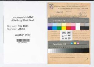 Entnazifizierung Willy Wagner, geb. 07.03.1906 (Angest.)