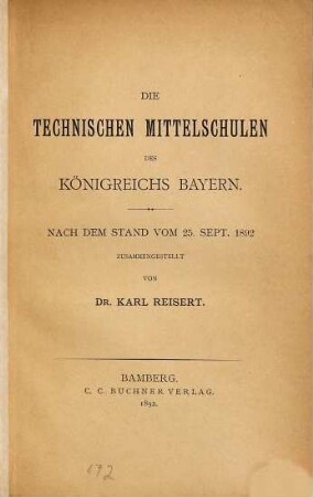 Die technischen Mittelschulen des Königreichs Bayern. 1892 = Jg. 2