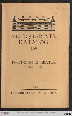 Nr. 164: Antiquariatskatalog / Friedrich Cohen, Buchhandlung und Antiquariat