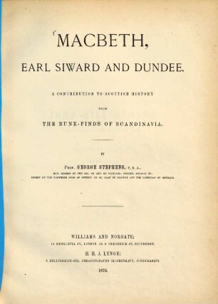 Macbeth, Jarl Siward og Dundee : et bidrag til Skotlands historie fra Skandinaviens rune-fund