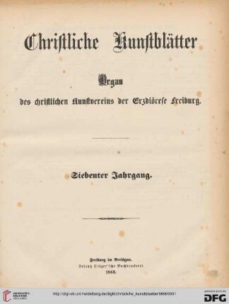 7: Christliche Kunstblätter: Organ des Christlichen Kunstvereins der Erzdiözese Freiburg