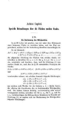 Achtes Capitel. Specielle Betrachtungen über die Flächen zweiten Grades.