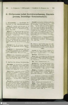 G. Civilprocess (nebst Gerichtsverfassung, Concursprocess, freiwillige Gerichtsbarkeit)