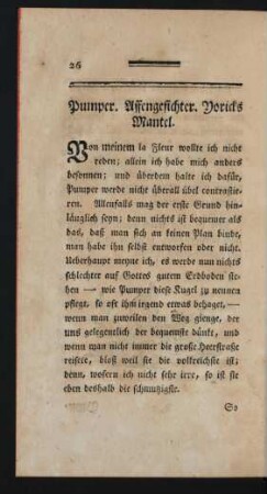 Pumper. Affengesichter. Yoricks Mantel