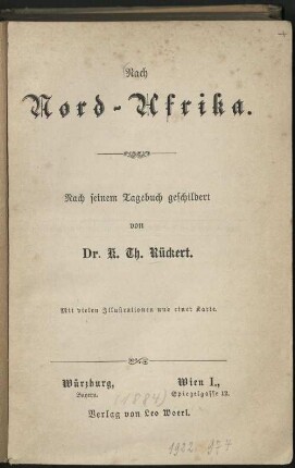 Nach Nord-Afrika : mit vielen Illustrationen und einer Karte ; nach seinem Tagebuch