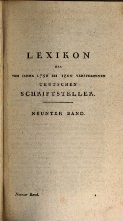 Lexikon der vom Jahr 1750 bis 1800 verstorbenen teutschen Schriftsteller, 9. [Me - My]