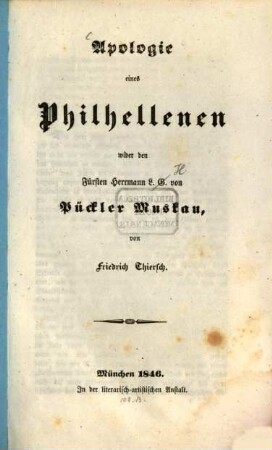 Apologie eines Philhellenen wider den Fürsten Hermann L. G. von Pückler Muskau