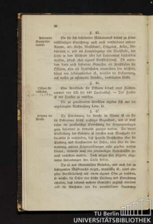 §. 45. Anderweite Raumerfordernisse