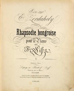 Rhapsodies hongroises : pour le piano. 1