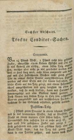 Sechster Abschnitt. Trockne Conditor-Sachen