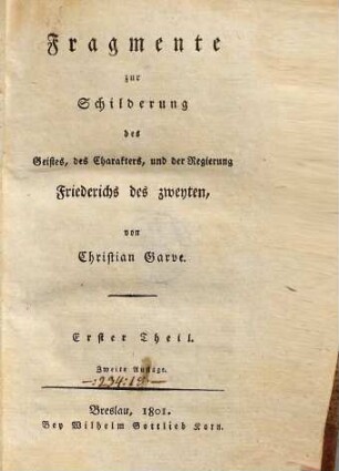 Fragmente zur Schilderung des Geistes, des Charakters und der Regierung Friederichs des zweyten, 1