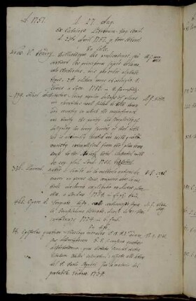 Ex Catalogo Librorum Hag. Comit. d. 25ten April 1757. p. Henr. Scheurl.