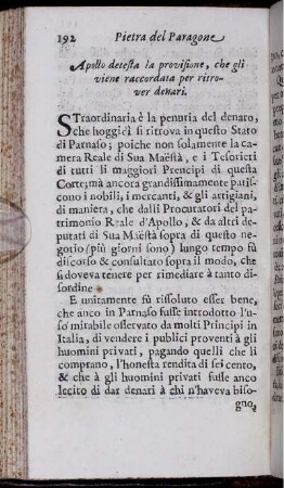 Apollo detesta la provisione, che gli viene raccordata per ritrover denari