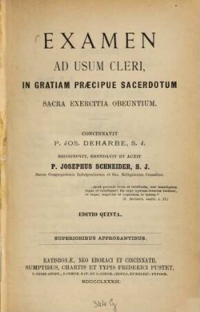 Examen ad usum cleri, in gratiam praecipue sacerdotum sacra exercitia obeuntium