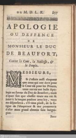 Apologie Ou Deffence De Monsieur Le Duc De Beaufort; Contre la Cour, la Noblesse, & le Peuple