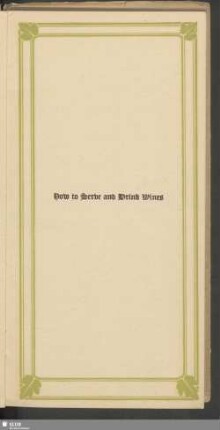 How to serve and drink wines