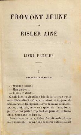Fromont jeune et Risler aîné : moeurs parisiennes ; ouvrage couronné par l'académie française