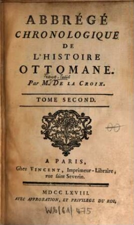 Abbrégé Chronologique De L'Histoire Ottomane. 2