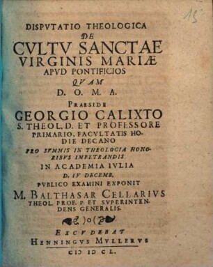 Dispvtatio Theologica De Cvltv Sanctae Virginis Mariae Apvd Pontificios
