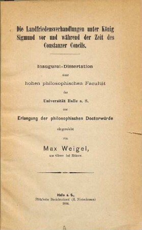 Die Landfriedensverhandlungen unter König Sigmund vor und während der Zeit des Constanzer Concils