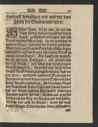 Hierauff demütigen wir uns vor dem Thron der Gnaden und beten: