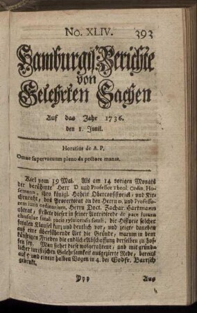 No. XLIV. Auf das Jahr 1736. den 1. Junii. - No. LII. Auf das Jahr 1736. den 29. Jun.