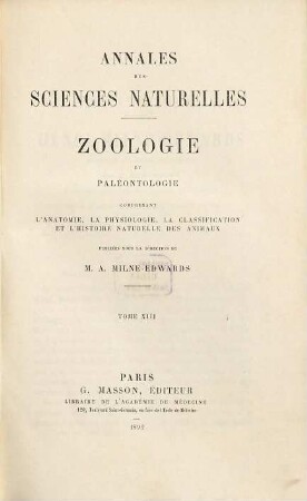 Annales des sciences naturelles. Zoologie et paléontologie. 13. 1892