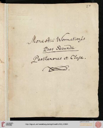 Monastici Wormatiensis pars Secunda: Parthenones et Clusae