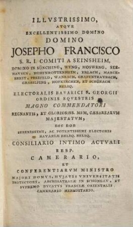 Benedicti Schmidt, Icti, Serenissimi, Ac Potentissimi Electoris, Utriusque Bavariae Ducis Reliq. Reliq Consiliarii Actualis Aulici ... Principia Iuris Feudalis Tum Communis, Seu Longobardici Tum Bavarici, Et Imperii Romano-Germanici