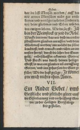 VII. Ein Ander Gebet/ umb Geistliche und zeitliche güter/ auff die Offenbarung und verheissung Gottes ...
