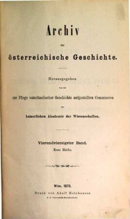 Archiv für österreichische Geschichte. 44, 44. 1871