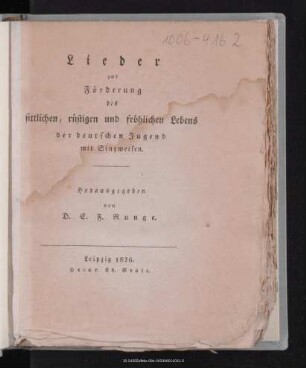 Lieder zur Förderung des sittlichen, rüstigen und fröhlichen Lebens der deutschen Jugend mit Singweisen