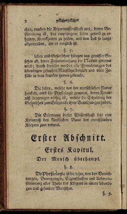 Erster Abschnitt. Erstes Kapitul. Der Mensch überhaupt.- Zweytes Kapitel. Der Körper insbesondere.