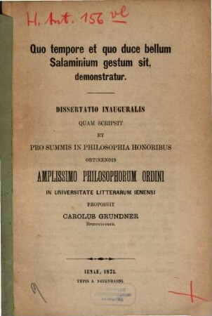 Quo tempore et quo duce bellum Salaminium gestum sit, demonstratur : dissertatio inauguralis