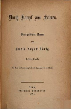 Durch Kampf zum Frieden : preisgekrönter Roman, 1