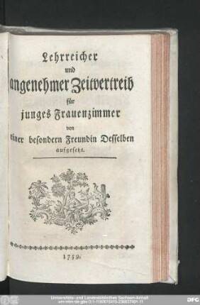 Lehrreicher und angenehmer Zeitvertreib für junges Frauenzimmer