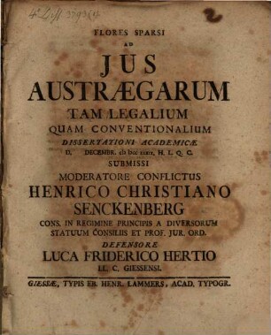 Flores sparsi ad ius austraegarum tam legalium, quam conventionalium : Dissertatio