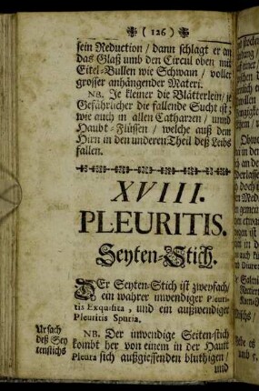 XVIII. Pleuritis. Seyten-Stich. - XIX. Pleuritis spuria. Außwendiger Seyten-Stich. - XX. Dysenteria. Rothe Ruhr.