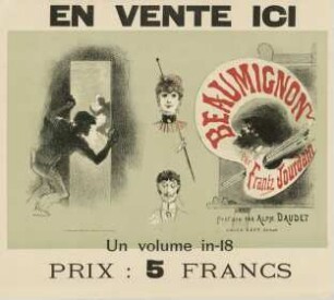 En vente ici. Beaumignon par Frantz Jourdain. Préface par Alphonse Daudet