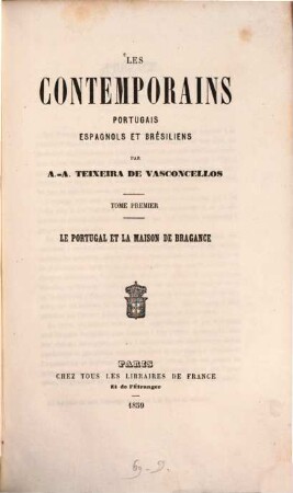 Les contemporains Portugais, Espagnols & Brésiliens : (1re Publication de la Société Ibérique), 1
