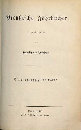 Preußische Jahrbücher. 51. 1883