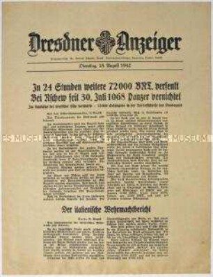 Nachrichtenblatt "Dresdner Anzeiger" mit Meldungen des Oberkommandos der Wehrmacht und des italienischen Oberkommandos u.a. zum Kriegsgeschehen im Kaukasus