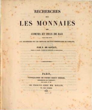Recherches sur les monnaies des comtes et ducs de Bar : pour faire suite au recherches sur les monnaies des ducs héréditaires de Lorraine