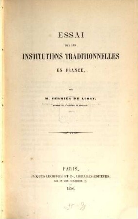 Essai sur les institutions traditionnelles en France