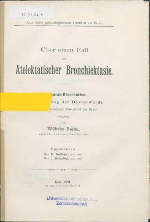 Über einen Fall von Atelektatischer Bronchiektasie