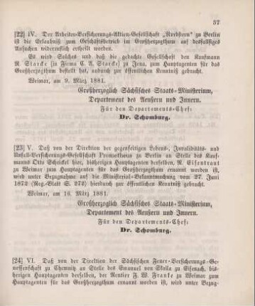 22. Ministerial-Bekanntmachung, die Konzessionierung der Arbeiter-Versicherungs-Aktien-Gesellschaft zu Berlin zum Geschäftsbetrieb im Großherzogthum betreffend