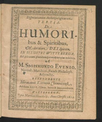 Disputationum Anthropologicarum Tertia, De Humoribus & Spiritibus