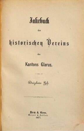 Jahrbuch des Historischen Vereins des Kantons Glarus. 8/13, 8/13. 1872/77