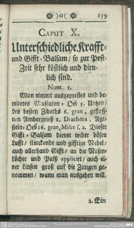 Caput X. Unterschiedliche Krafft- und Gifft-Balsam, so zur Pest-Zeit sehr köstlich und dienlich sind