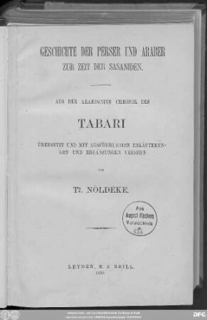 Geschichte der Perser und Araber zur Zeit der Sasaniden : aus der Arab. Chronik